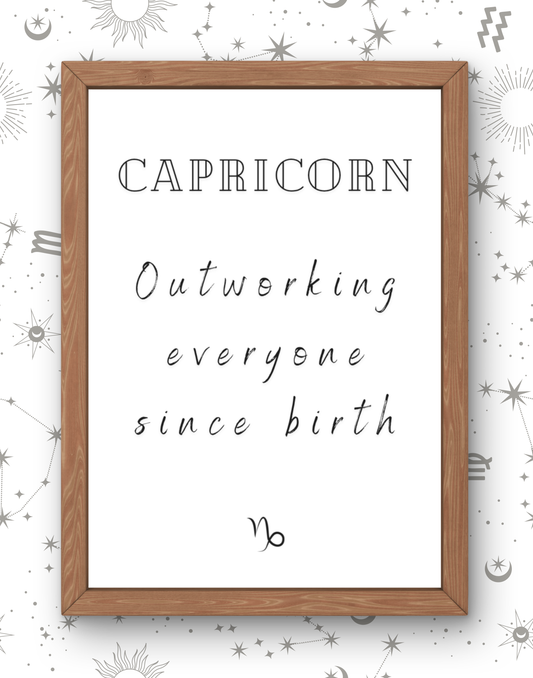 Capricorn Real Zodiac Talk Print