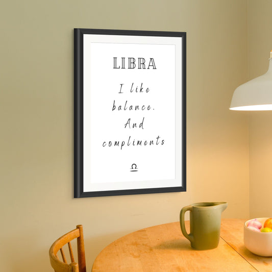 Libra Real Zodiac Talk Print